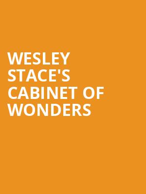 Wesley Stace's Cabinet of Wonders at Bush Hall